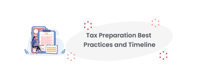 Tax Prep Best Practices and Timeline